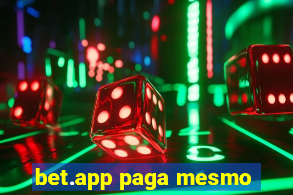 bet.app paga mesmo